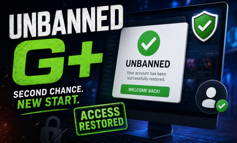 Unbanned G+