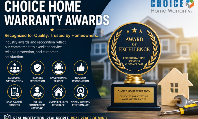 Choice Home Warranty Awards